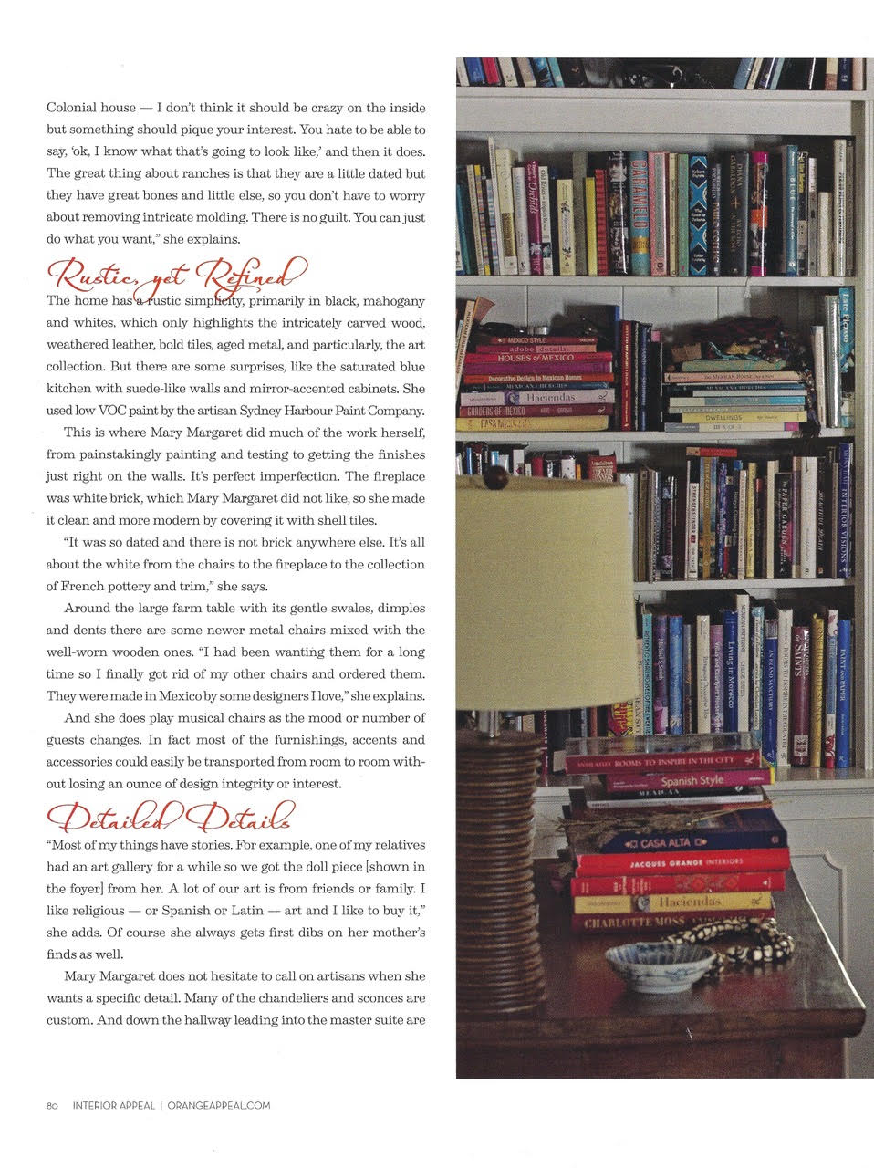 Unexpectedly Exotic article - page 3 - design by interior designer Mary Margaret Vasquez - in the details